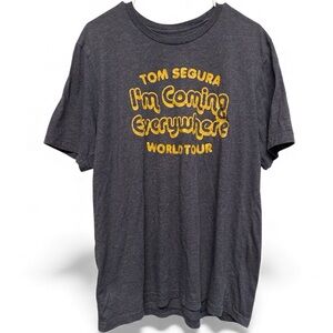 Tom Segura Stand-Up Comedy “I’m Coming Everywhere” World Tour Men's Tee XL